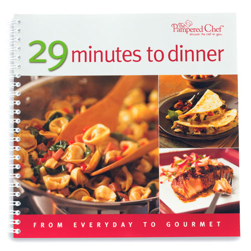 Pampered Chef 29 Minutes to Dinner, volume 3 Pampered Chef 29 Minutes to Dinner, volume 3
